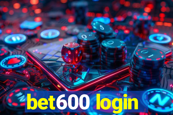 bet600 login